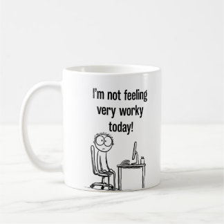 Mug Je ne suis pas d'humeur à travailler aujourd'hui M
