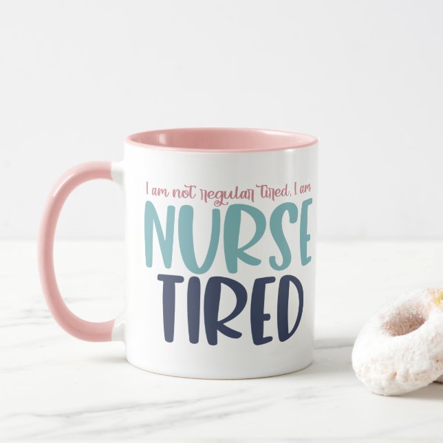 Mug Je Ne Suis Pas Fatigué Régulièrement Je Suis Fatig (Avec donut)