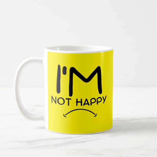 Mug Je ne suis pas heureux (Gauche)