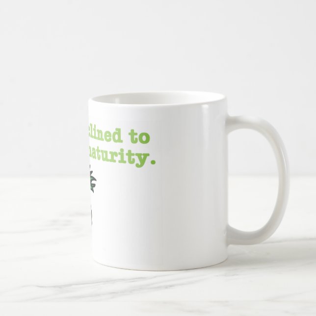 Mug Je ne suis pas incliné pour démissionner à la (Droite)