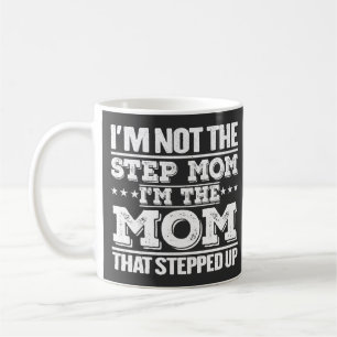 Mug Je ne suis pas le pas Maman Je suis la Maman qui a