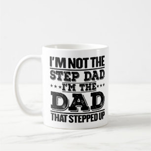 Mug Je ne suis pas l'étape Papa Je suis le papa Drôle 