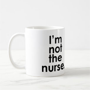 Mug Je ne suis pas l'humour de radiologie d'infirmièr