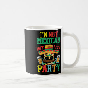 Mug Je ne suis pas mexicain mais faisons la fête Cinco