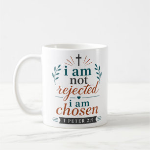 Mug Je ne suis pas rejeté, je suis choisi Écriture chr