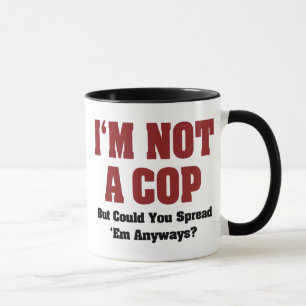 Mug Je ne suis pas un flic - drôle Naughty humour adul
