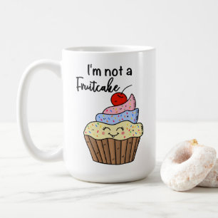 Mug Je ne suis pas un gâteau aux fruits