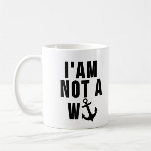 Mug Je ne suis pas un Wanchor - britannique dire