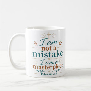Mug Je ne suis pas une erreur, je suis un chef-d'œuvre