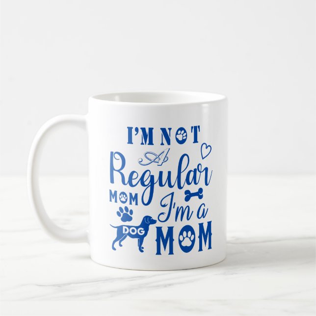 Mug Je ne suis pas une maman ordinaire, je suis une ma (Gauche)