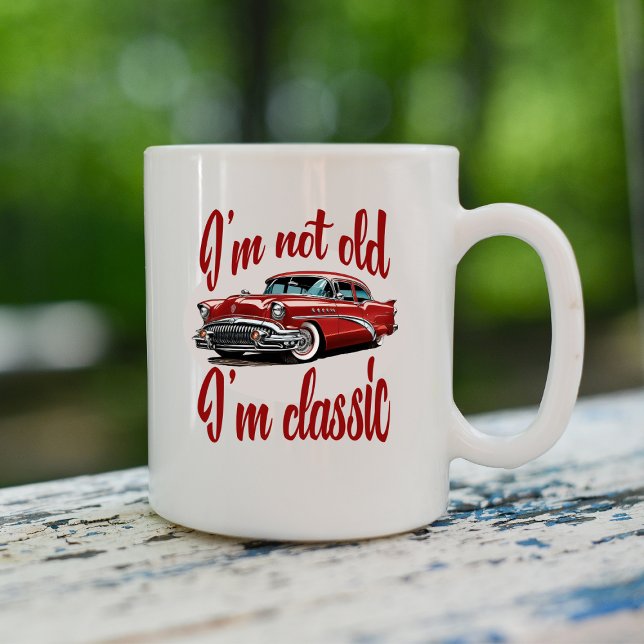 Mug Je ne suis pas vieux Je suis classique Voiture Pap (Créateur téléchargé)