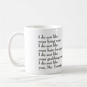 Mug Je ne vous aime pas M. Trump