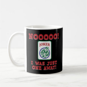 Mug Je N'Étais Qu'À Un Seul De Mahjong Joueur Jeux