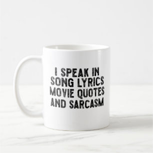 Mug Je Parle Dans Les Citations De Film Des Chansons E