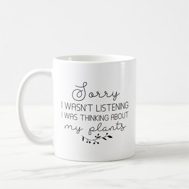 Mug Je Pensais À Mes Plantes (Gauche)