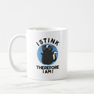 Mug Je Pense Donc Je Suis Drôle Animal Skunk Pun