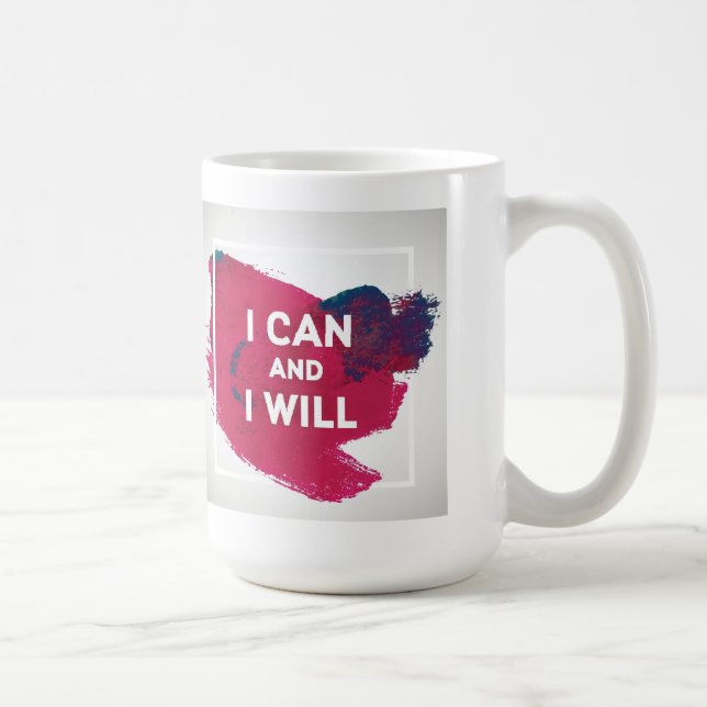 Mug Je peux et je vais le faire (Droite)