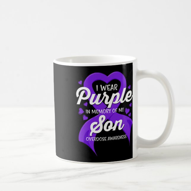Mug Je Porte Du Violet En Mémoire De Mon Fils Surdose  (Droite)