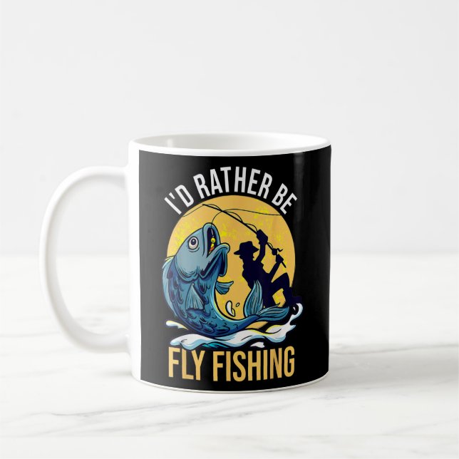 Mug Je Préférerais Être Pêche À Voler Drôle Pêcheurs P (Gauche)