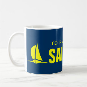 Mug Je préférerais faire de la voile  humour de retr