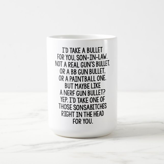 Mug Je prendrais une balle pour toi, belle-fille, la t (Centre)