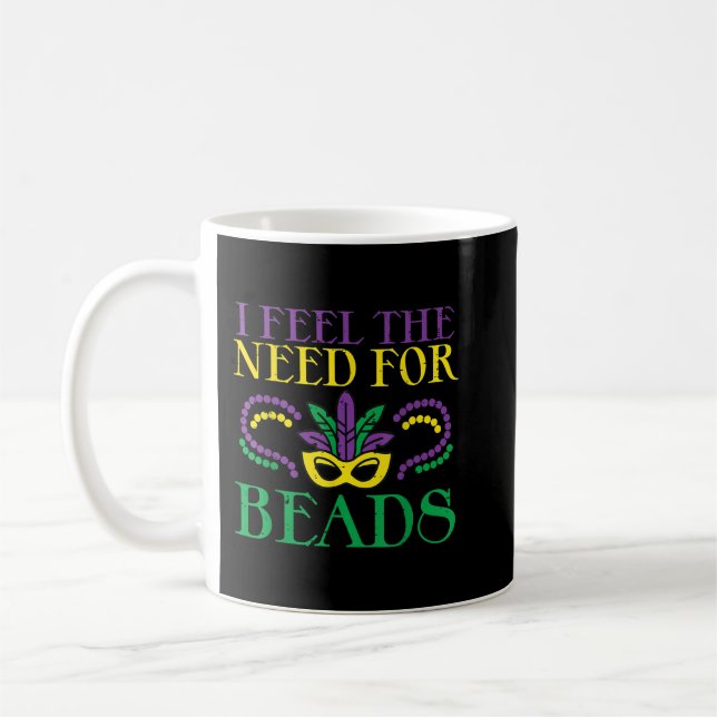 Mug Je Ressens Le Besoin De Perles Drôle Louisiana Mar (Gauche)