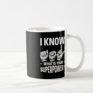 Mug Je sais ASL Qu'est-ce que votre signal de sensibil