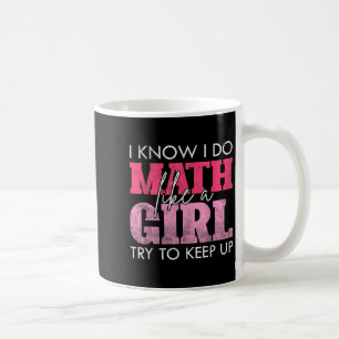 Mug Je sais que je fais des maths comme une fille essa
