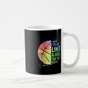 Mug Je Sais Que Je Joue Comme Une Fille Essaie De Cont