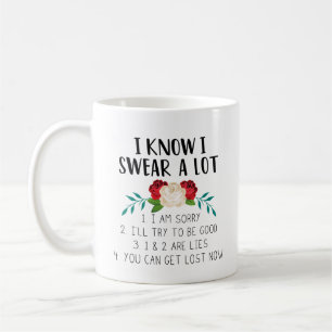 Mug Je Sais Que Je Prends Beaucoup De Coeur Citation