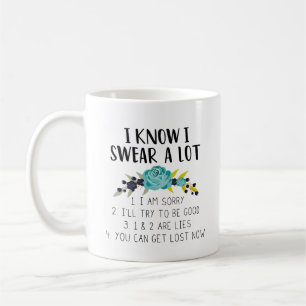 Mug Je Sais Que Je Prends Beaucoup De Coeur  Citation 