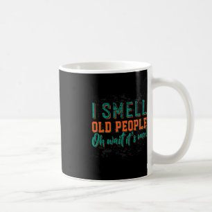Mug Je Sens Les Personnes Âgées Oh C'Est Moi Les Perso