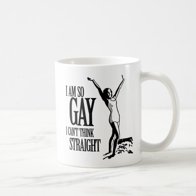 Mug Je suis ainsi homosexuel que je ne peux pas penser (Droite)