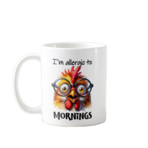 Je suis allergique aux matins !