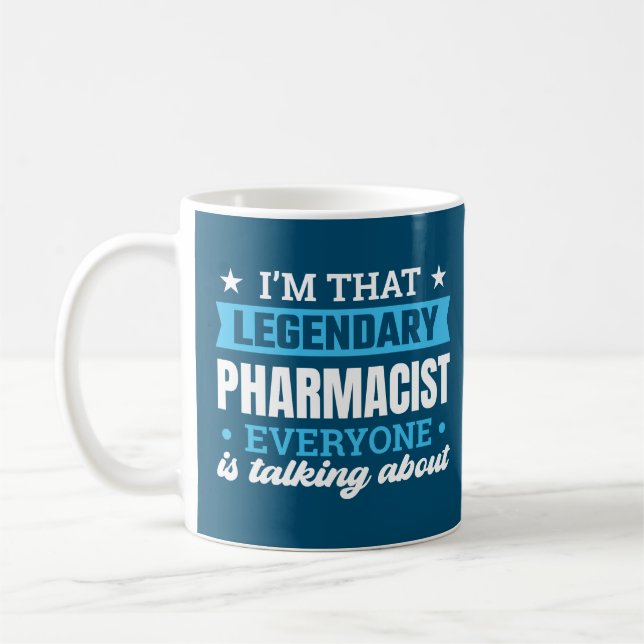 Mug Je suis cette légendaire citation drôle du pharmac (Gauche)