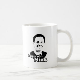 Mug Je suis d'accord avec Nick