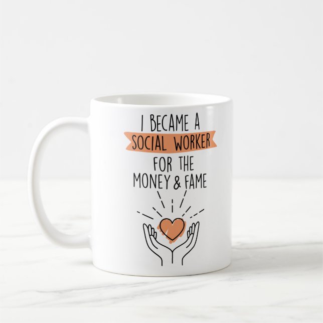 Mug Je Suis Devenu Un Travailleur Social Pour L'Argent (Gauche)