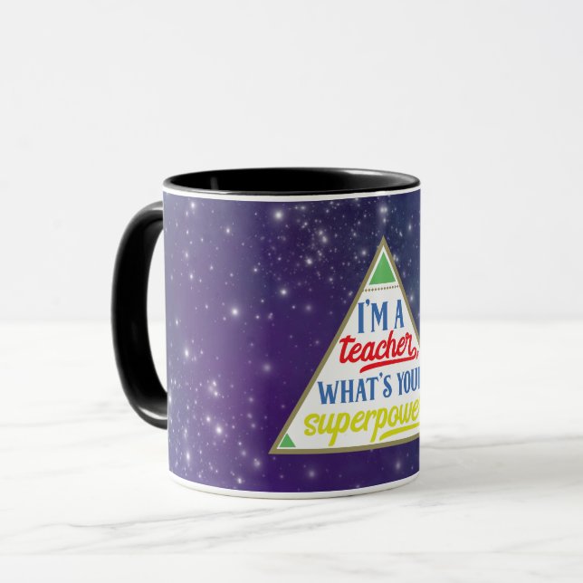 Mug Je suis enseignant, quel est votre super-pouvoir ? (Devant gauche)