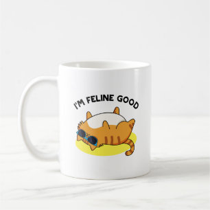 Mug Je suis Feline Good Cute Fat Cat Pun