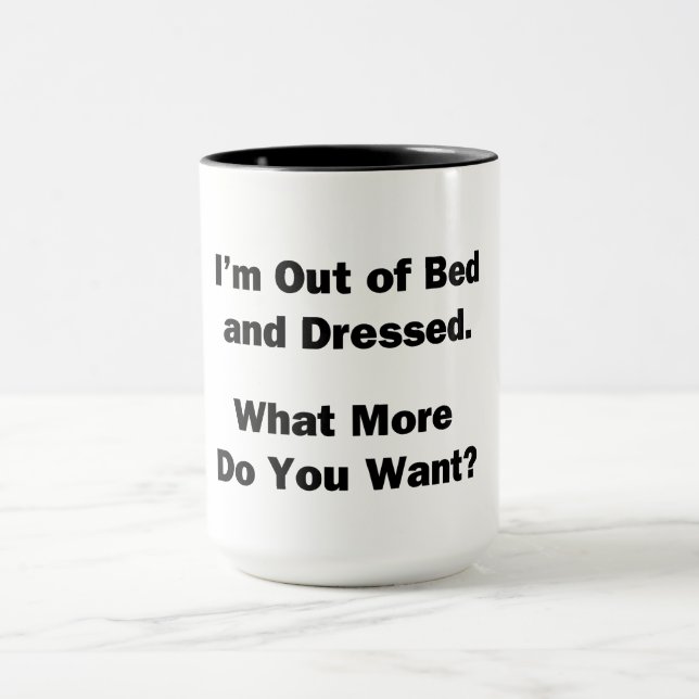 Mug Je suis Hors lit et habillé. (Centre)