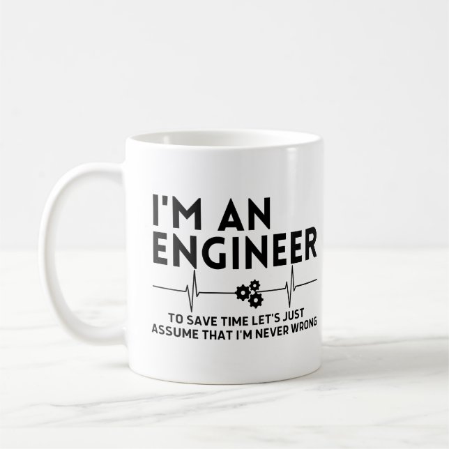 Mug Je suis ingénieur pour gagner du temps, supposons  (Gauche)