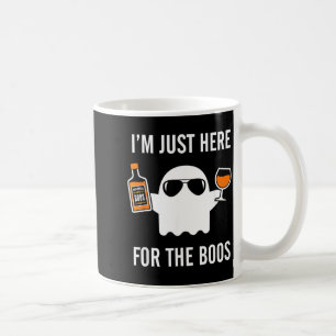 Mug Je suis juste ici pour les huées Drôle de boisson 