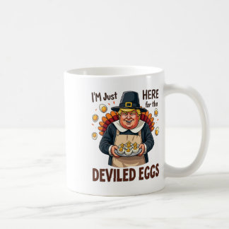 Mug Je suis juste ici pour les oeufs dévités drôle Tru
