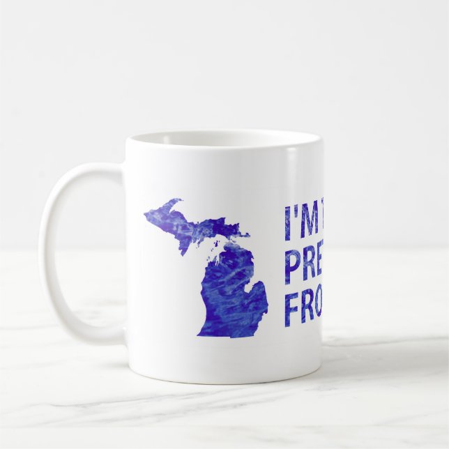 Mug Je suis la jolie fille du Michigan (Gauche)