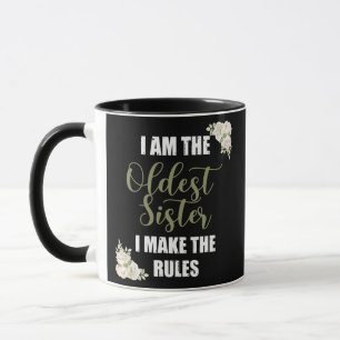 Mug Je suis la plus vieille soeur que je fasse le Tee