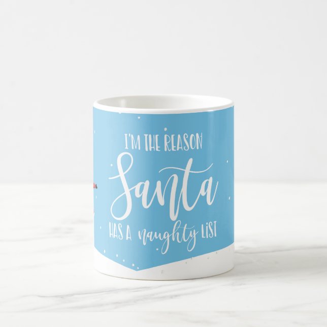 Mug Je suis la raison pour laquelle père Noël a un ami (Centre)