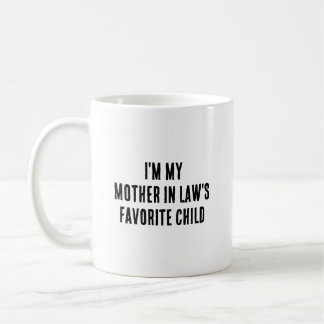 Mug Je suis l'enfant préféré de ma belle-mère, c'est d
