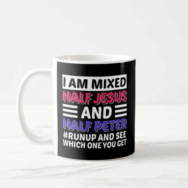 Mug Je Suis Mixte La Moitié Jésus Et La Moitié Pierre  (Gauche)