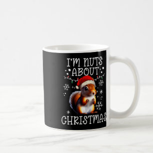 Mug Je suis Noix à propos de Noël - Drôle Écureuil de 