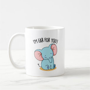 Mug Je suis Oreille Pour Vous Drôle Elephant Pun